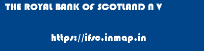 THE ROYAL BANK OF SCOTLAND N V       ifsc code